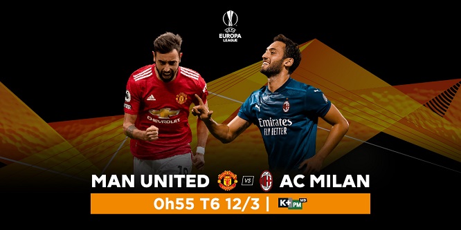 Manchester United vs. AC Milan: Chạm trán sau 10 năm, trực tiếp trên VTVcab ON
