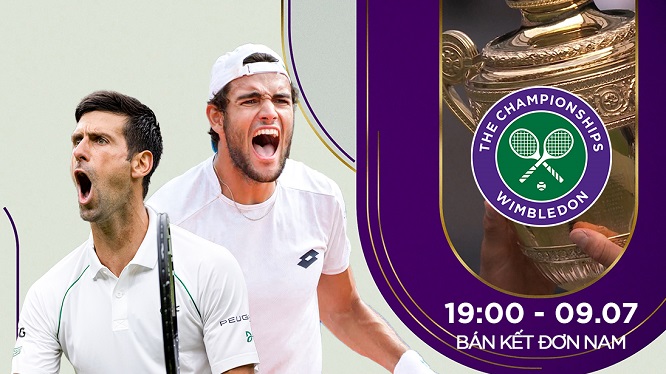 Lịch trực tiếp, kênh trực tiếp bán kết đơn nam Wimbledon 2021, Djokovic vs Shapovalov