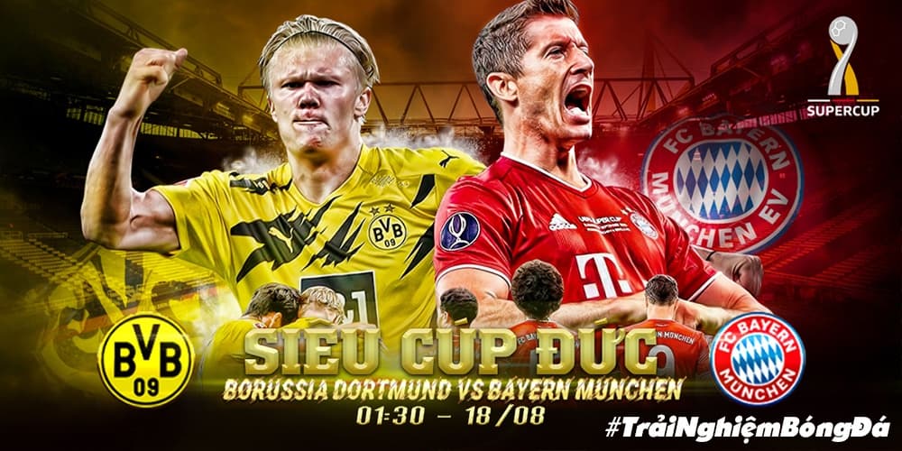 Kết quả và highlights Siêu cúp Đức: Dortmund vs Bayern Munchen, 1h30 ngày 18/08