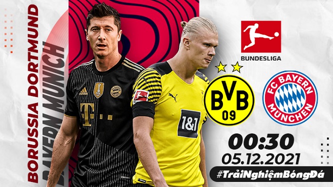 Nhận định trận kinh điển giữa Borussia Dortmund và Bayern Munich