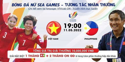 Link xem trực tiếp ĐT Việt Nam và Philippines, bóng đá nữ SEA Games 31, truyền hình tương tác duy nhất trên VTVcab ON