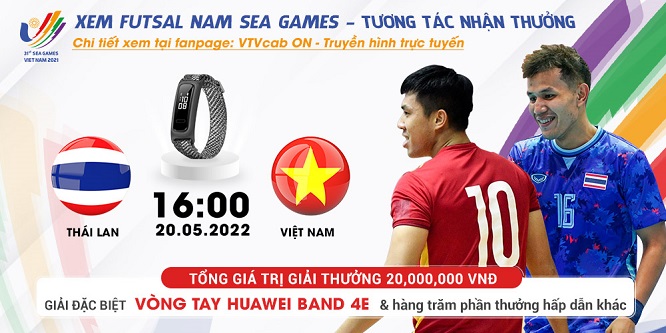 Link xem trực tiếp ĐT Thái Lan vs Việt Nam, bóng đá futsal nam SEA Games 31, truyền hình tương tác VTVcab ON
