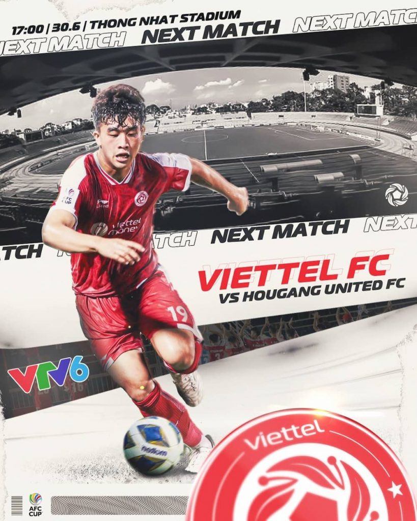 Lịch thi đấu bóng đá hôm nay, Viettel và Hougang United, 17h ngày 30/06