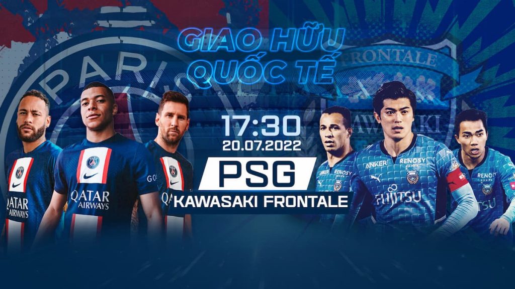 Link xem trực tiếp PSG vs. KAWASAKI FRONTALE, 17h30 ngày 20/07 kênh ON Sports News