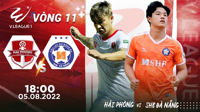 HẢI PHÒNG - SHB ĐÀ NẴNG, V. League 2022 vòng 11 trực tiếp trên VTVcab ON