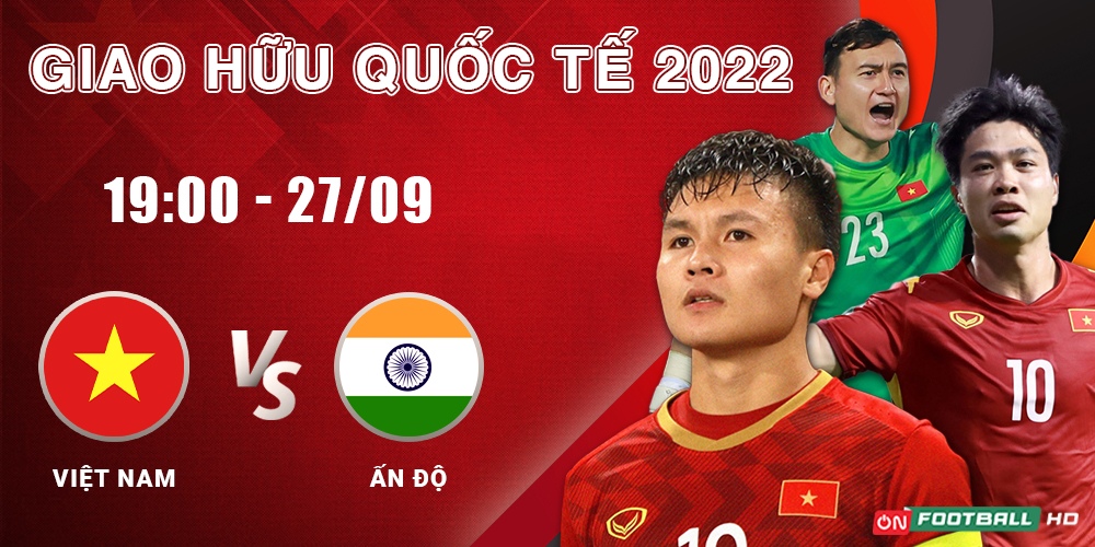 Highlights giao hữu Việt Nam 3-0 Ấn Độ