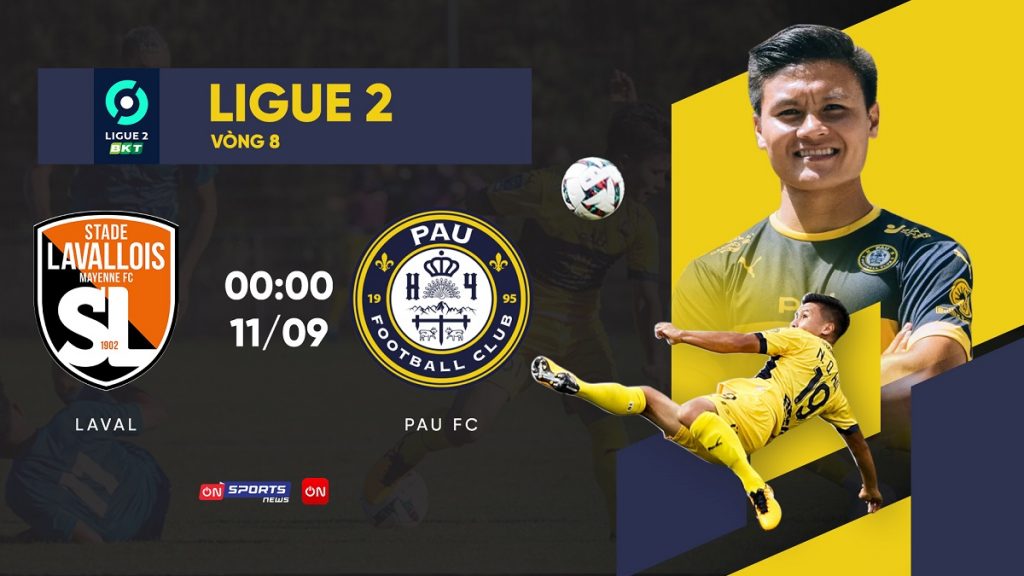 Trận đấu giữa Laval và Pau được trực tiếp vào lúc 0h ngày 11/09 trên kênh ON Sports News, ứng dụng và website VTVcab ON.